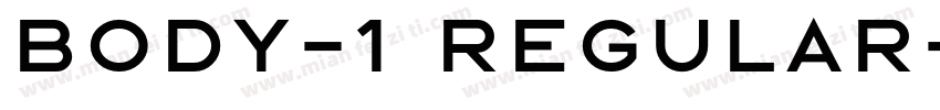 Body-1 Regular字体转换